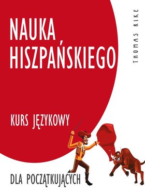 cover image of Nauka hiszpańskiego (kurs językowy dla początkujących)